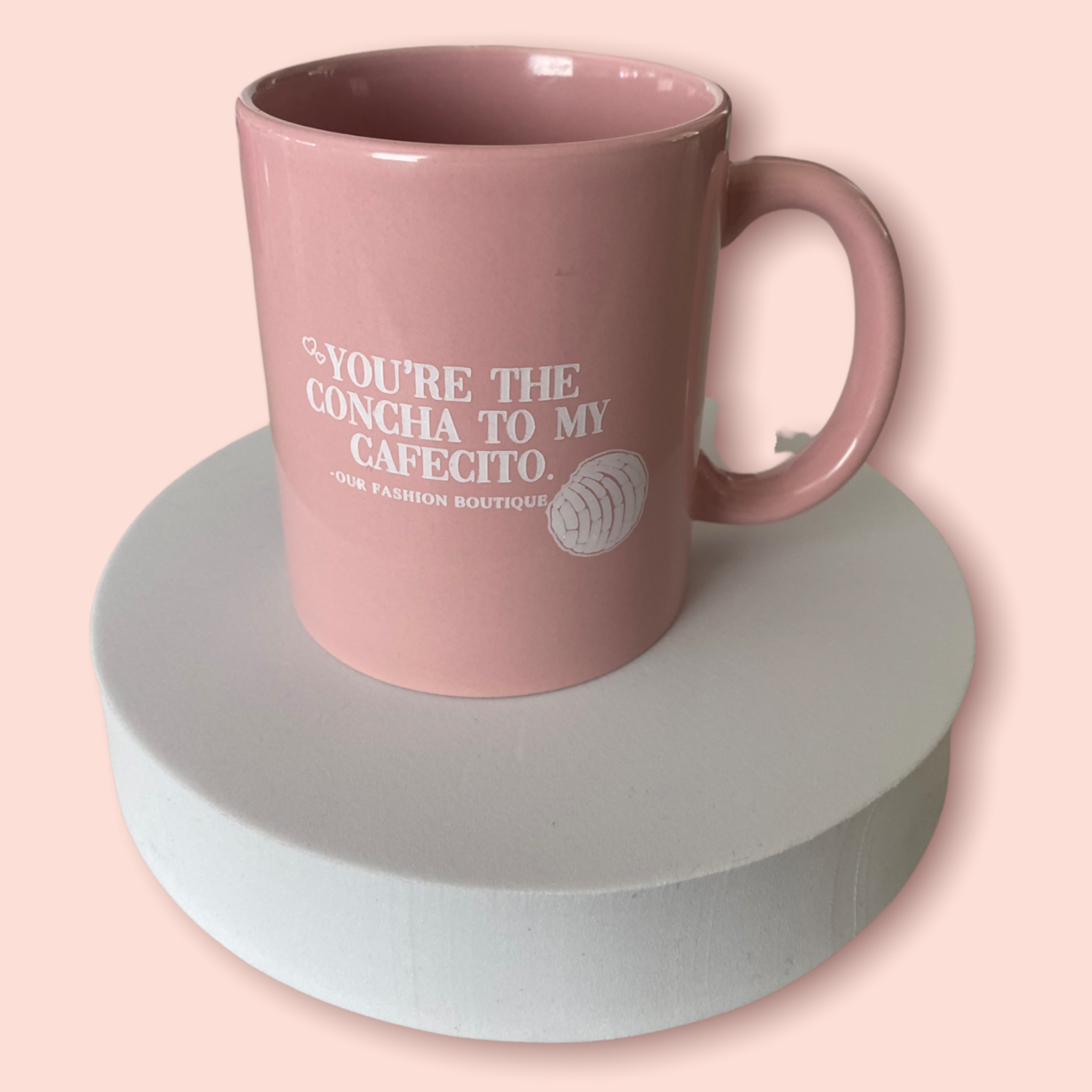 Taza - You're the Concha to my Cafesito